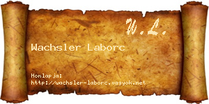 Wachsler Laborc névjegykártya